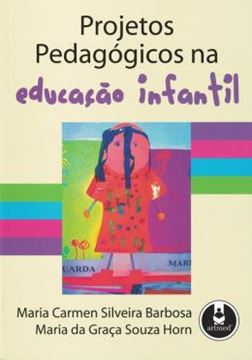 Imagem de PROJETOS PEDAGOGICOS NA EDUCACAO INFANTIL