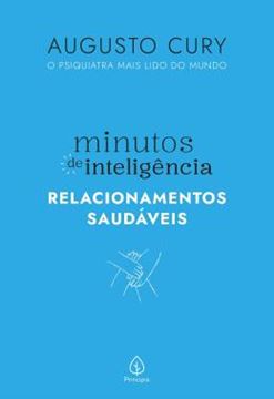 Imagem de MINUTOS DE INTELIGENCIA - RELACIONAMENTOS SAUDAVEIS