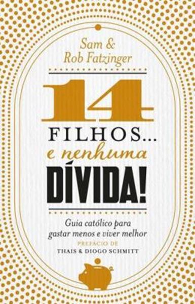 Picture of 14 FILHOS... E NENHUMA DIVIDA!