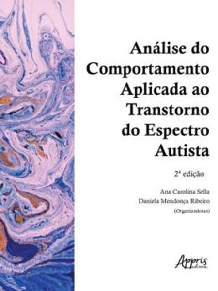 Picture of ANALISE DO COMPORTAMENTO APLICADA AO TRANSTORNO DO ESPECTRO AUTISTA - 2ªED