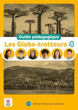 Imagem de LES GLOBE-TROTTEURS 4 GUIDE PEDAGOGIQUE