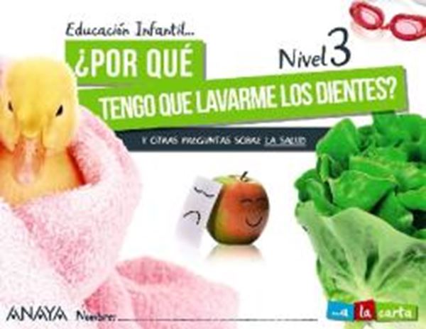Picture of ¿POR QUE TENGO QUE LAVARME LOS DIENTES? - NIVEL 3