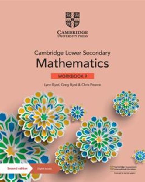 Picture of CAMBRIDGE LOWER SECONDARY MATHEMATICS 9 WORKBOOK  WITH DIGITAL ACCESS - 2ND ED.