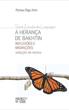 Imagem de A HERANCA DE BAKHTIN - REFLEXOES E MIGRACOES