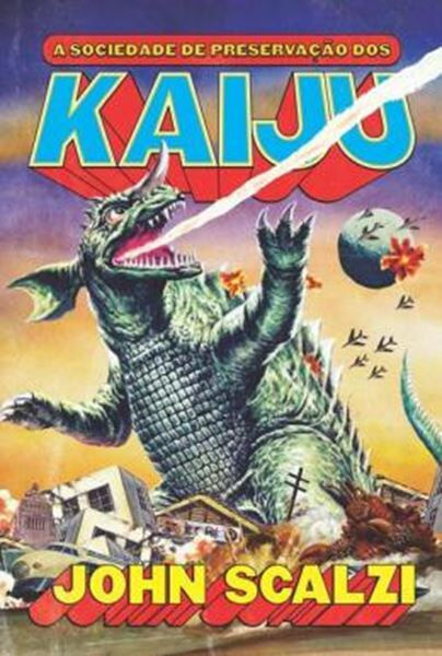 Picture of A SOCIEDADE DE PRESERVACAO DOS KAIJU
