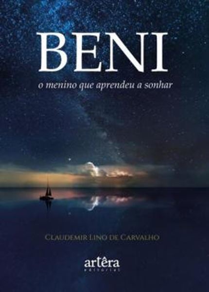 Picture of BENI, O MENINO QUE APRENDEU A SONHAR