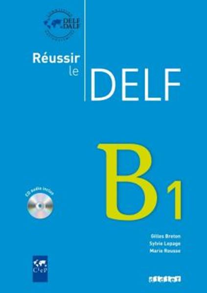 Picture of REUSSIR LE DELF B1 - LIVRE + CD (EDITION 2010)