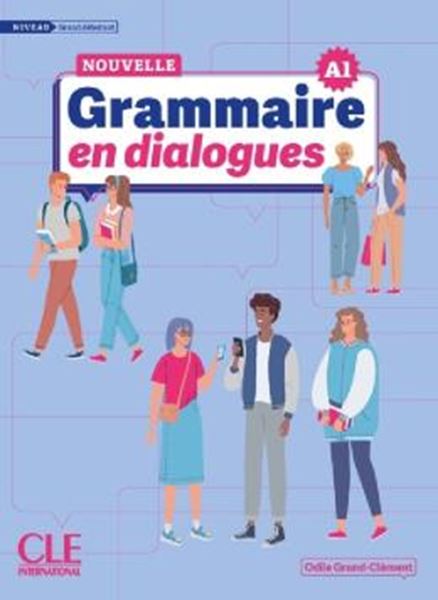 Picture of NOUVELLE GRAMMAIRE EN DIALOGUES - NIVEAU GRAND DEBUTANT A1
