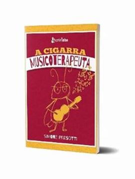 Imagem de A CIGARRA MUSICOTERAPEUTA