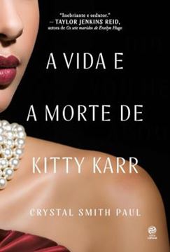 Imagem de A VIDA E A MORTE DE KITTY KARR