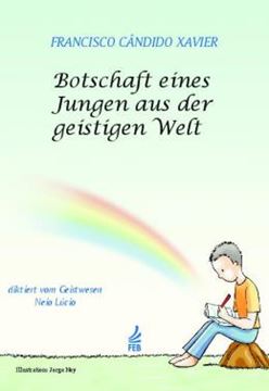 Imagem de BOTSCHAFT EINES JUNGEN AUS DER GEISTIGEN WELT (MENSAGEM DO PEQUENO MORTO - ALEMAO)