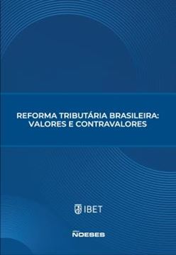 Imagem de XXI CONGRESSO NACIONAL DE ESTUDOS TRIBUTARIOS - REFORMA TRIBUTARIA BRASILEIRA: VALORES E CONTRAVALORES