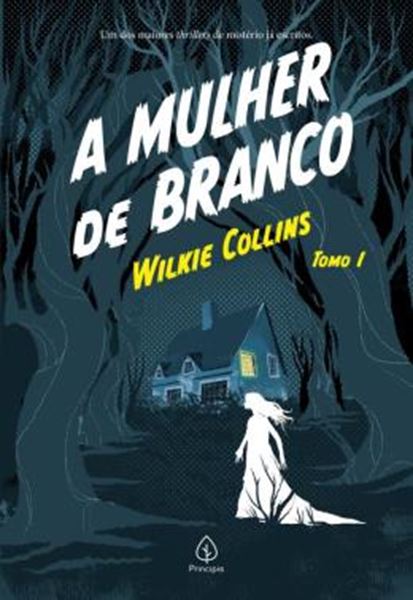 Picture of A MULHER DE BRANCO - TOMO 1