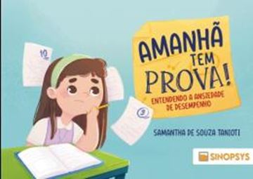 Imagem de AMANHA TEM PROVA! ENTENDENDO A ANSIEDADE DE DESEMPENHO