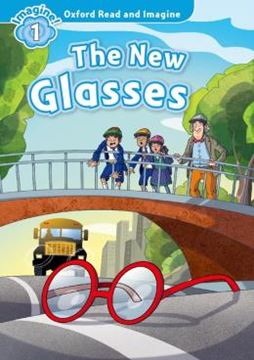 Imagem de OXFORD READ AND IMAGINE 1 - THE NEW GLASSES