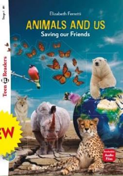 Imagem de ANIMALS AND US SAVING OUR FRIENDS - TEEN ELI READERS A1 - AUDIO FILES