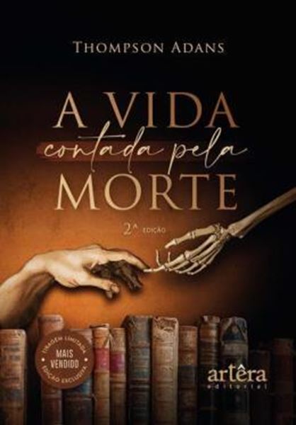 Picture of A VIDA CONTADA PELA MORTE