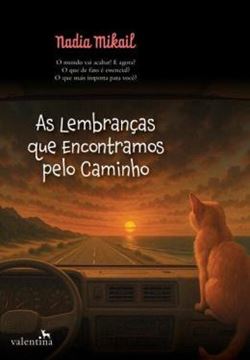 Imagem de AS LEMBRANCAS QUE ENCONTRAMOS PELO CAMINHO