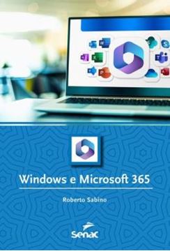 Imagem de WINDOWS E MICROSOFT 365 - 2ªED