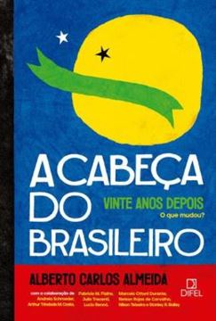 Imagem de A CABECA DO BRASILEIRO, VINTE ANOS DEPOIS: O QUE MUDOU
