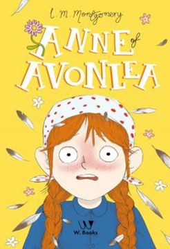 Imagem de ANNE OF AVONLEA - COLECAO ANNE OF GREEN GABLES