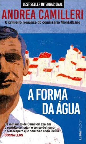 Picture of A FORMA DA AGUA - O PRIMEIRO ROMANCE DO COMISSARIO MONTALBANO