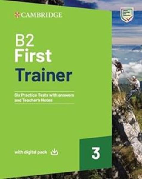 Picture of B2 FIRST TRAINER 3 TRAINER WITH ANSWERS WITH DIGITAL PACK