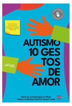 Imagem de AUTISMO - 10 GESTOS DE AMOR