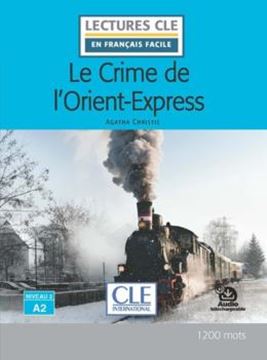 Imagem de LE CRIME DE L´ORIENT-EXPRESS - NIVEAU A2 - LIVRE + AUDIO TELECHARGEABLE