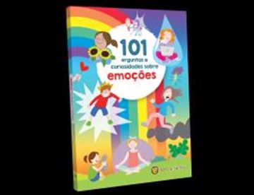 Imagem de 101 PERGUNTAS E CURIOSIDADE SOBRE: EMOCOES - VOLUME 1 - EMOCOES