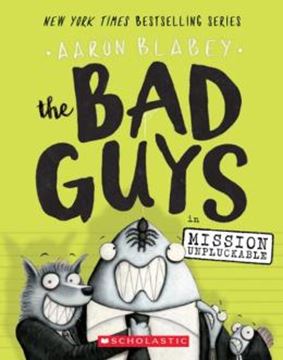 Imagem de THE BAD GUYS #2 - THE BAD GUYS IN MISSION UNPLUCKABLE