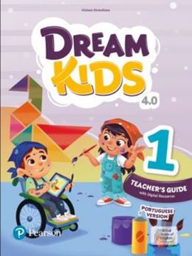 Imagem de DREAM KIDS 4.0 - TEACHER GUIDE 1 - WITH DIGITAL RESOURCES - PEARSON ENGLISH PORTAL - PORTUGUESE VERSION - 4TH ED