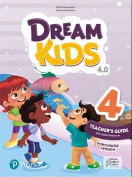 Imagem de DREAM KIDS 4.0 - TEACHER GUIDE 4 - WITH DIGITAL RESOURCES - PEARSON ENGLISH PORTAL - PORTUGUESE VERSION - 4TH ED