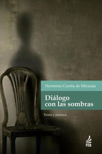 Picture of DIALOGO CON LAS SOMBRAS - TEORIA Y PRACTICA
