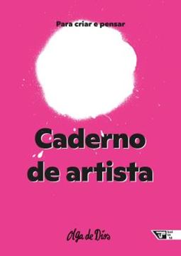 Imagem de CADERNO DE ARTISTA - PARA CRIAR E PENSAR