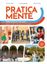Imagem de PRATICAMENTE - LEVEL PRE-A1 - PRIMI PASSI IN ITALIANO - BASIC ITALIAN FOR ENGLISH SPEAKERS