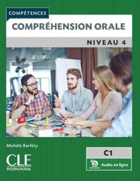 Imagem de COMPREHENSION ORALE NIVEAU 4 (C1) - LIVRE + AUDIO TELECHARGEABLE - 2EME ED