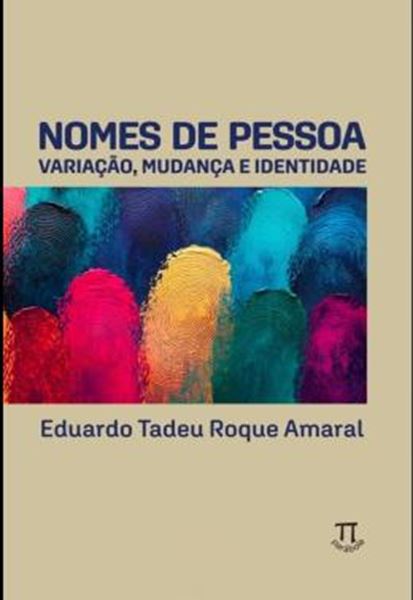 Picture of NOMES DE PESSOA - VARIACAO, MUDANCA E IDENTIDADE - VOLUME 1