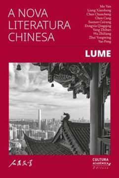 Imagem de A NOVA LITERATURA CHINESA