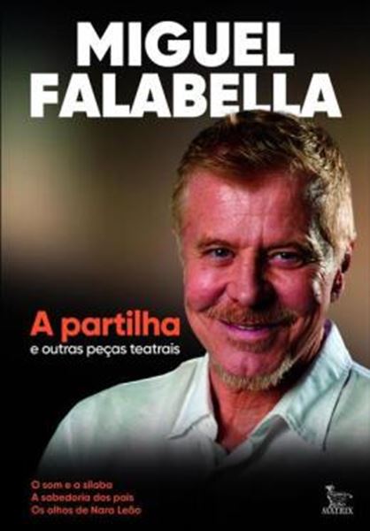 Picture of A PARTILHA E OUTRAS PECAS TEATRAIS