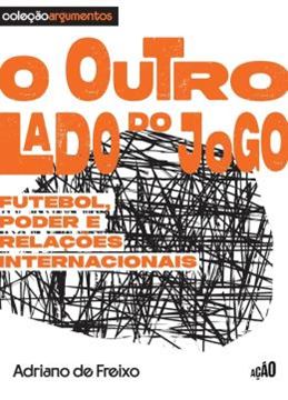 Imagem de OUTRO LADO DO JOGO, O