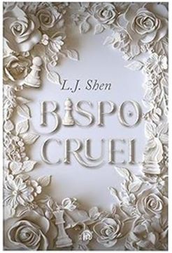 Imagem de BISPO CRUEL - UM DARK ROMANCE DE MAFIA INTENSO, PERIGOSO E VICIANTE DA MESMA AUTORA DE "MEU ROMEU SOMBRIO"