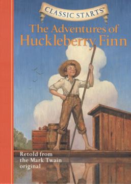 Imagem de THE ADVENTURES OF HUCKLEBERRY FINN - CLASSIC STARTS