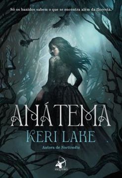 Imagem de ANATEMA (TRILOGIA FLORESTA DEVORADORA - LIVRO 1)