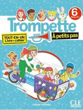 Imagem de TROMPETTE A PETITS PAS 6 NIVEAU A2.1 - ELEVE + EXERCICES